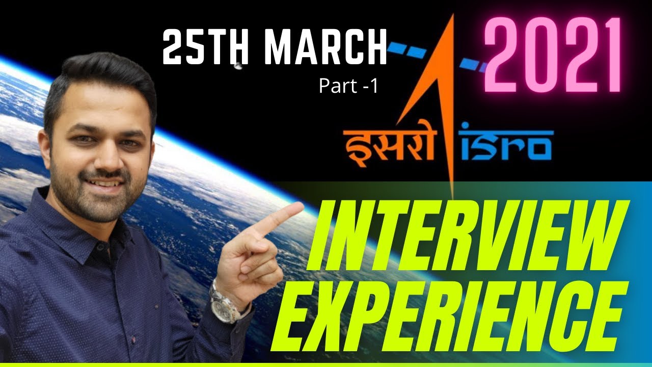 ISRO Interview Experience 2021 | Important for ISRO 2021 | ISRO Important Questions #saketverma