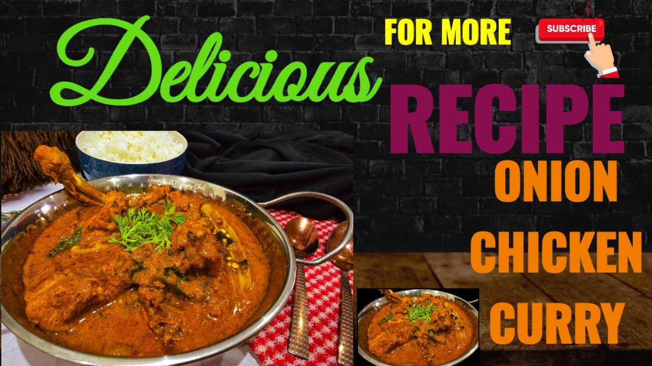 Onion Chicken Curry | Chicken Curry Recipe | Easy & Tasty Chicken Curry at Home