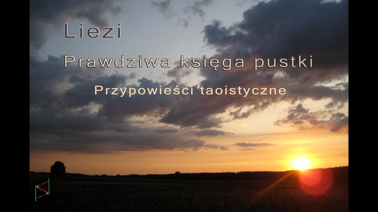 Prawdziwa księga pustki - Liezi - Przypowieści taoistyczne.  Wstęp, Roz.1 Przyp.1i2