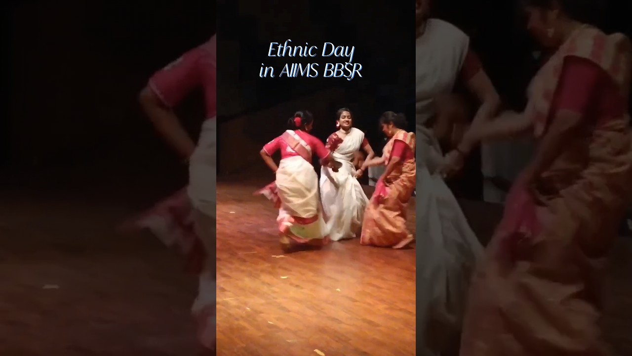 Ethnic Day Celebration At AIIMS Bhubaneswar #aiimsbbsr #ethnicday #aiimsonianrupsa
