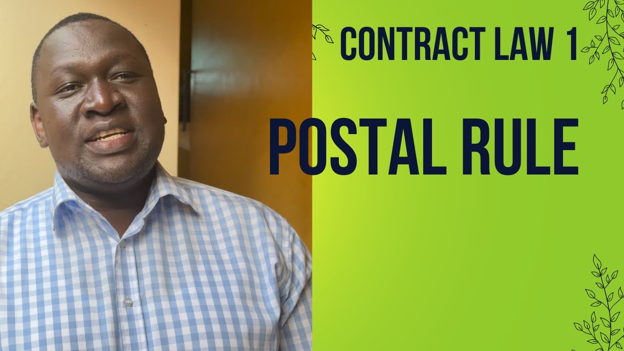 Contract law 1. Postal rule.