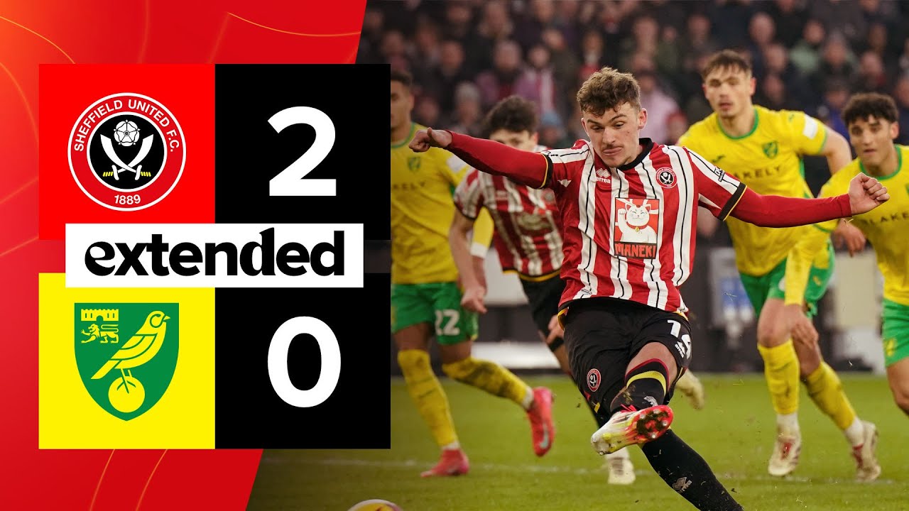 Sheffield United 2-0 Norwich City | Extended EFL Championship highlights