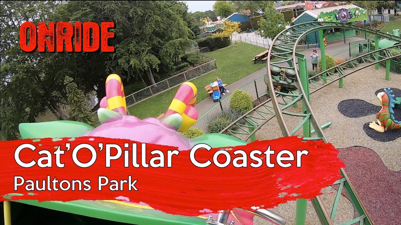 Cat'O'Pillar Coaster (Onride) - Paultons Park