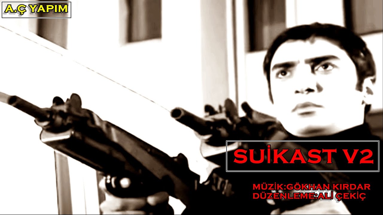 Suikast Müziği V2 2003 (Yüksek Kalite)