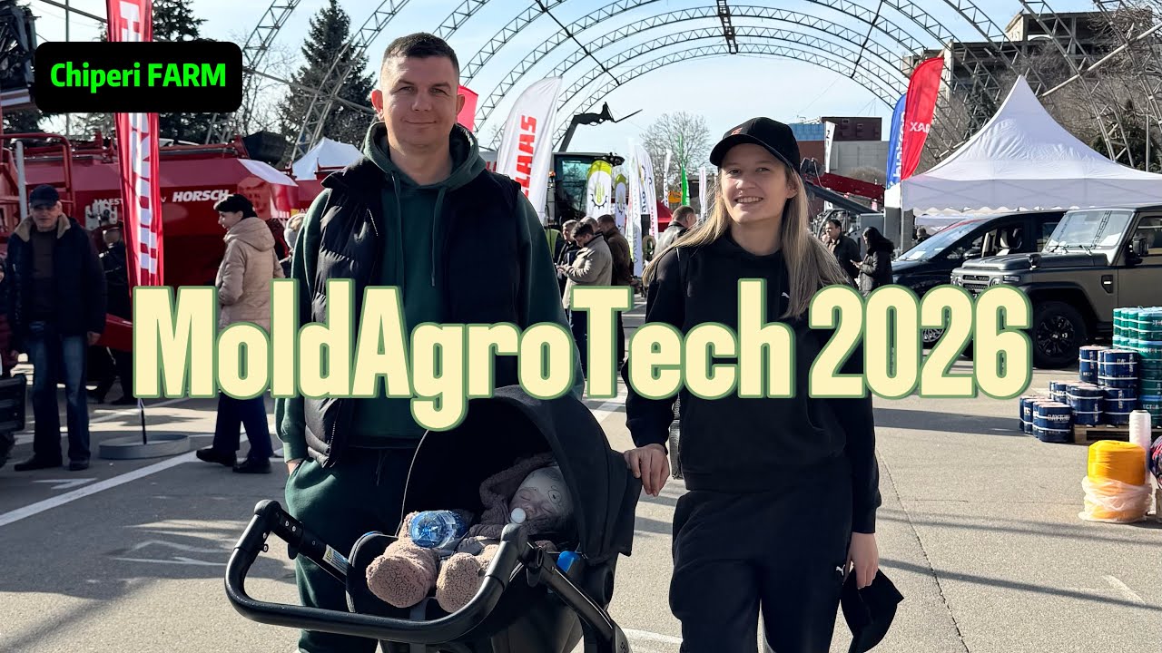 MoldAgroTech 2026… Utilaje și echipamente multe-dar bani avem puțini.