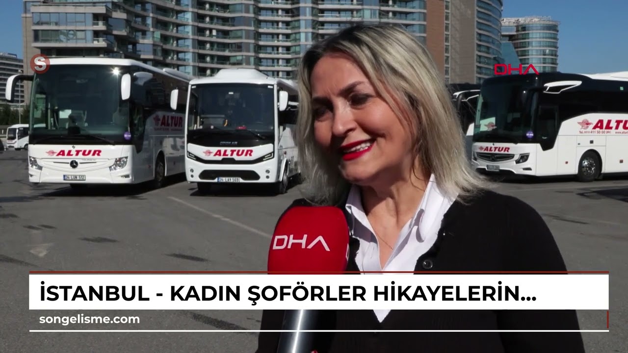 İstanbul - Kadın şoförler hikayelerini anlattı: Alkışlayan da var, yol vermeyen de