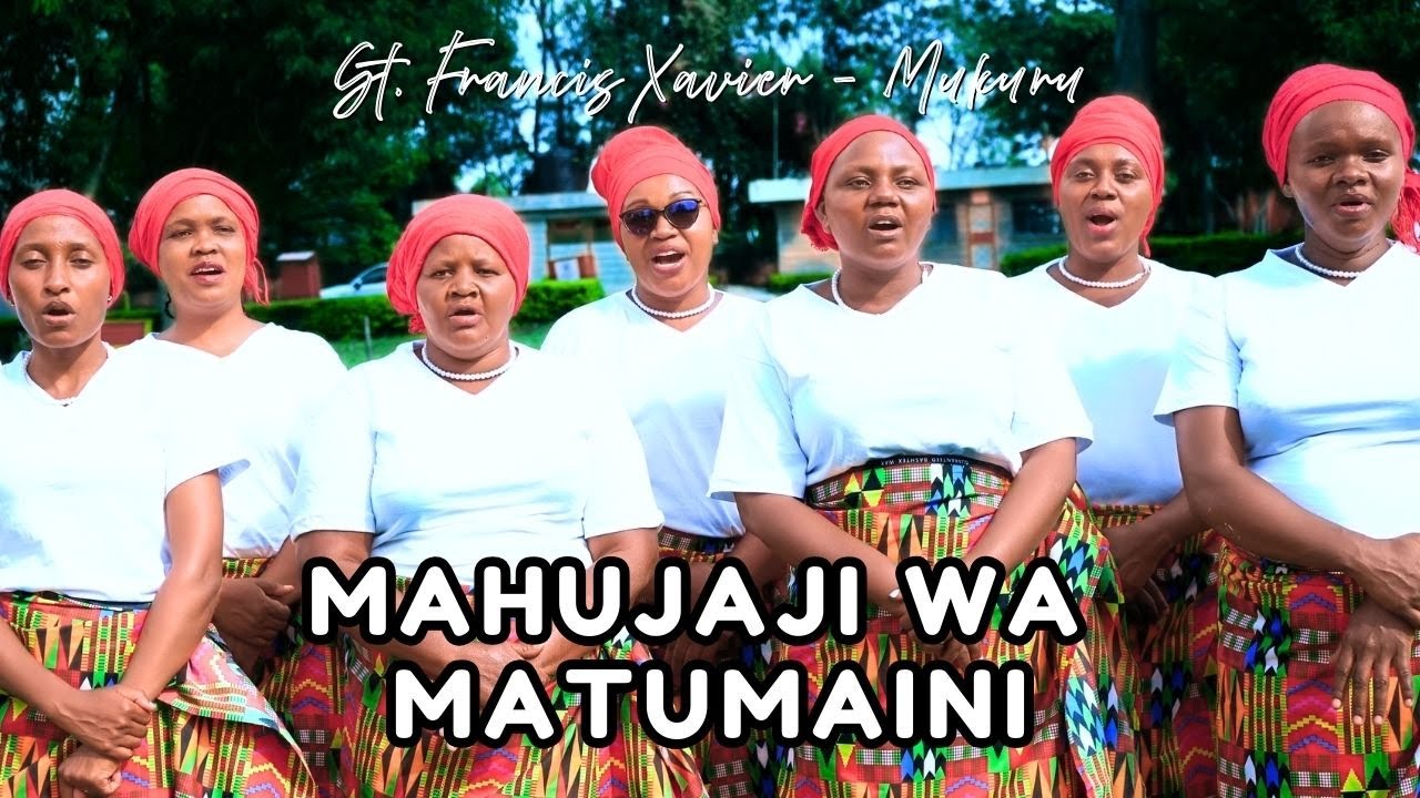 MAHUJAJI WA MATUMAINI - St. Francis Xavier Mukuru