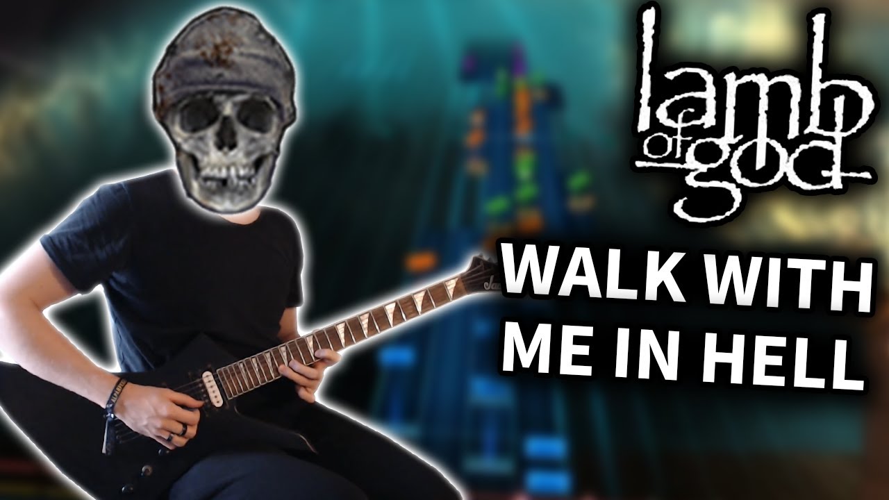 Lamb of God - Walk with Me in Hell (Rocksmith DLC) Guitar Cover