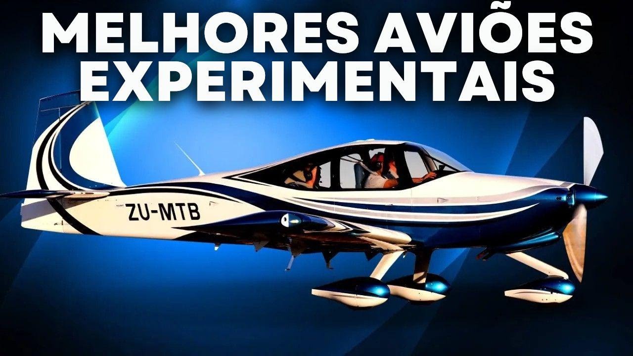 10 Melhores Aviões Experimentais para Construir e Operar