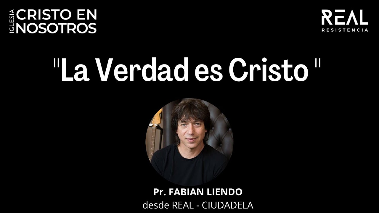 La Verdad es Cristo