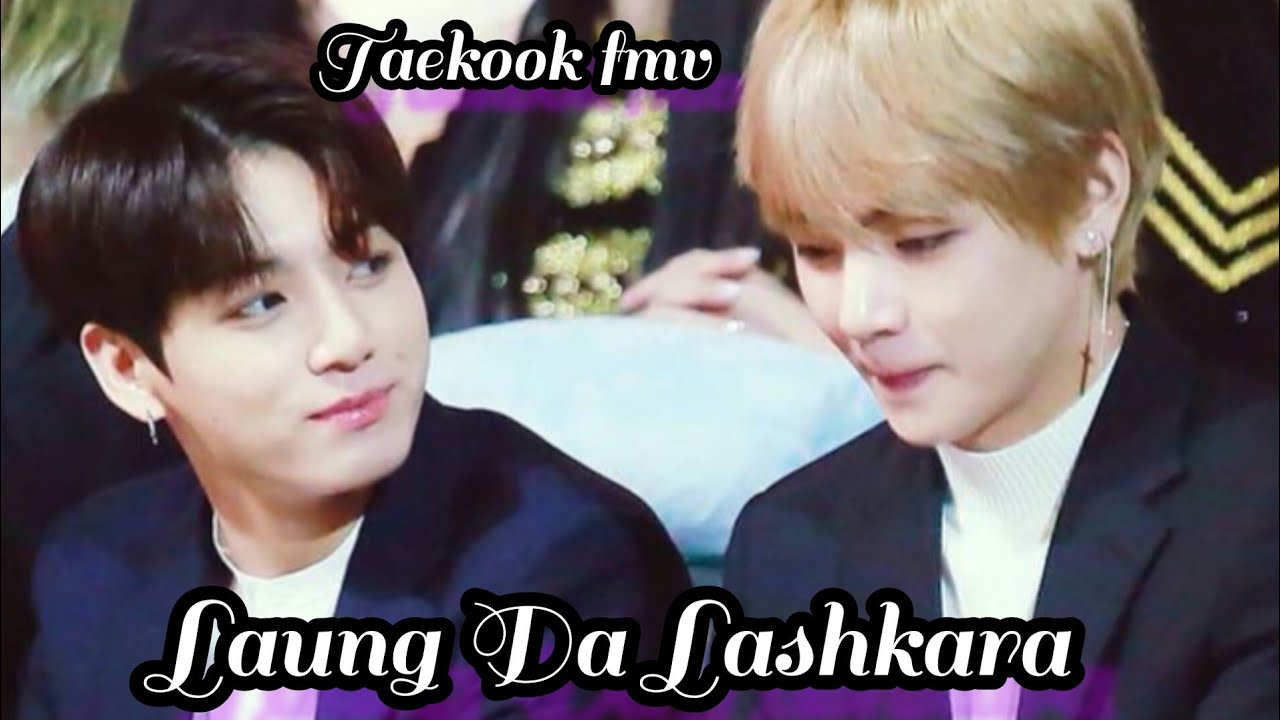 Laung Da Lashkara ||  Taekook fmv ft. new jeans. || Cutegir2002