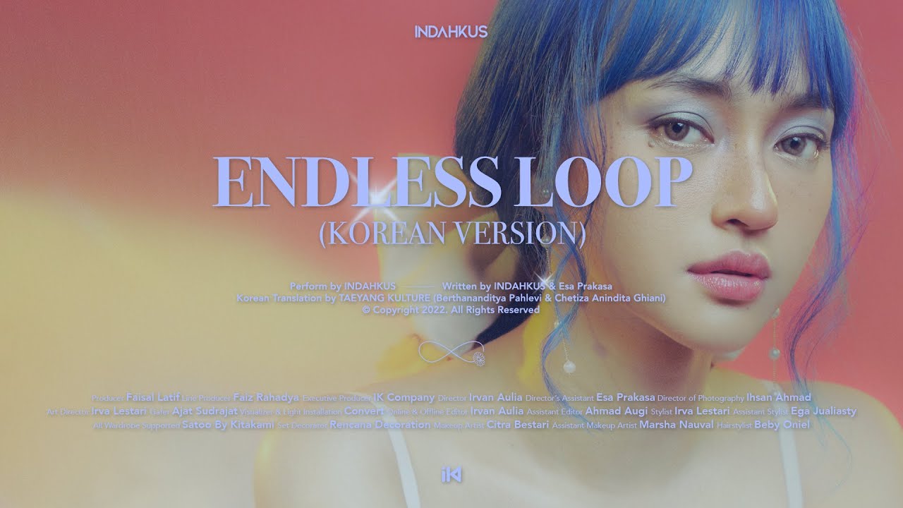 INDAHKUS - Endless Loop (Korean Version) (Official Lyrics Video)