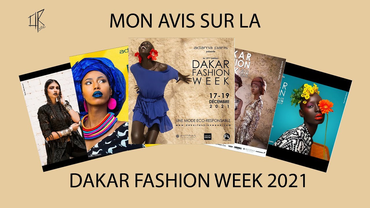 MON AVIS SUR LA DAKAR FASHIONWEEK