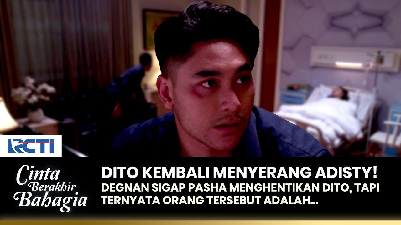 SHOCK BANGET! Pasha Melihat Anak Buah Dito Mengintai Adisty!! | CINTA BERAKHIR BAHAGIA | EPS.9 (4/4)