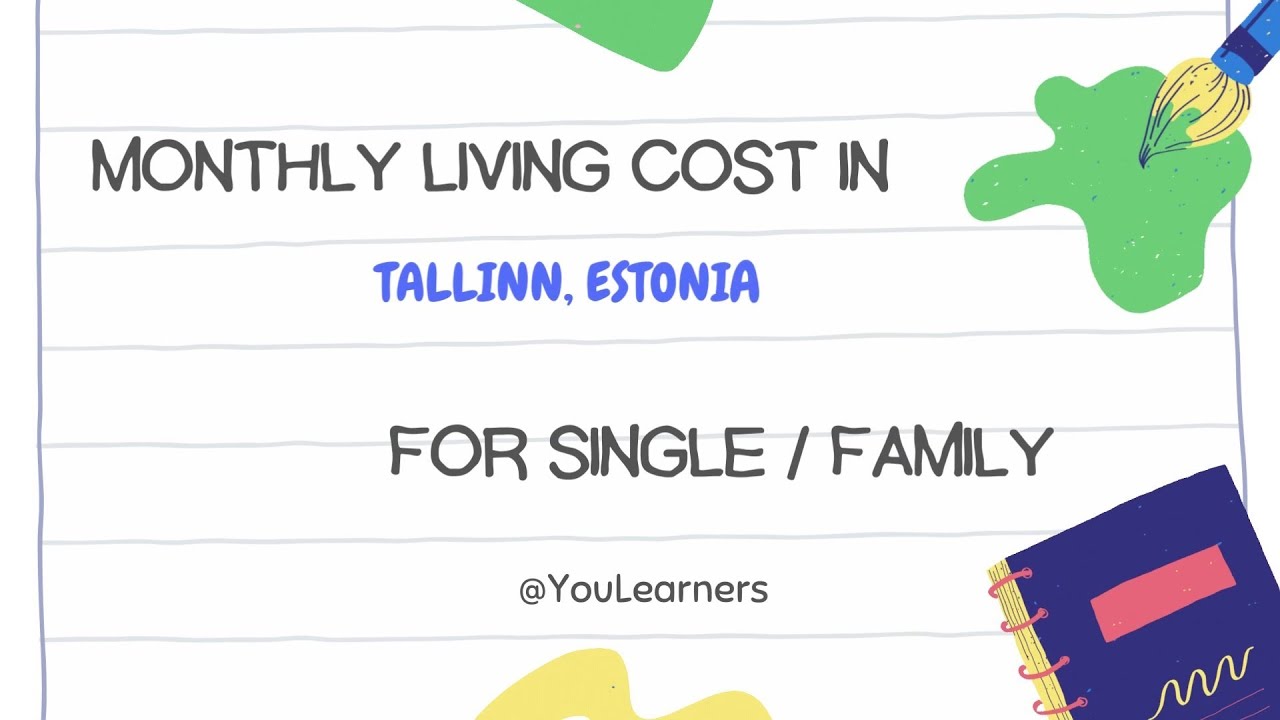 Living Expenses in Tallinn, Estonia    Monthly Living Cost for Single, Students and Family