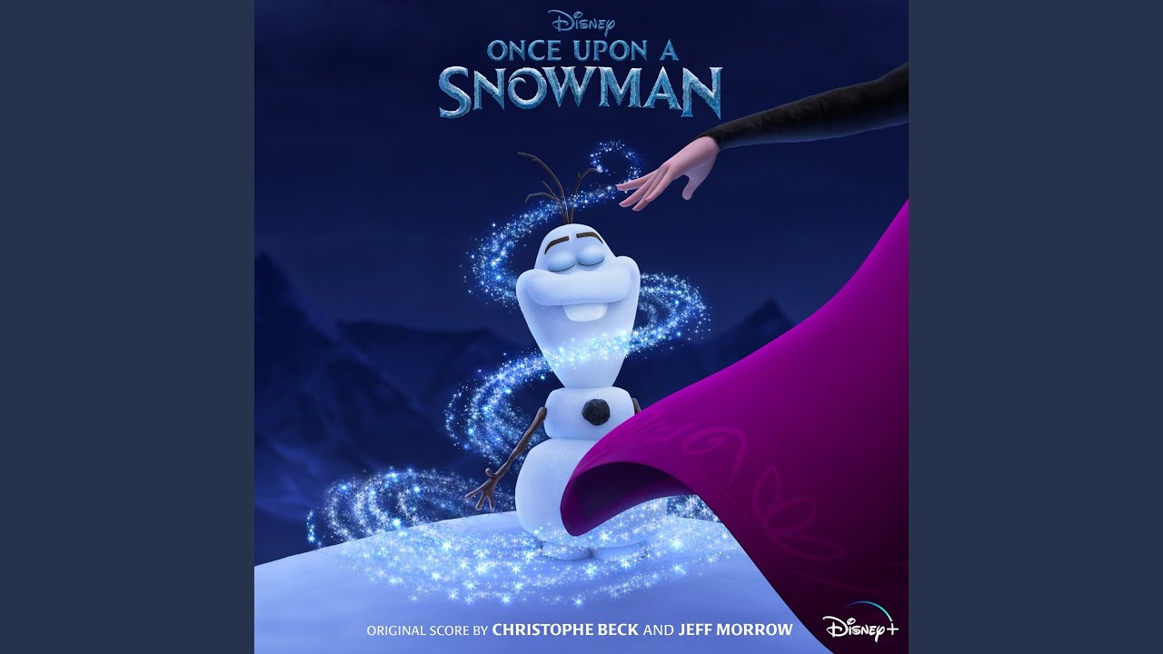 Once Upon a Snowman (From 