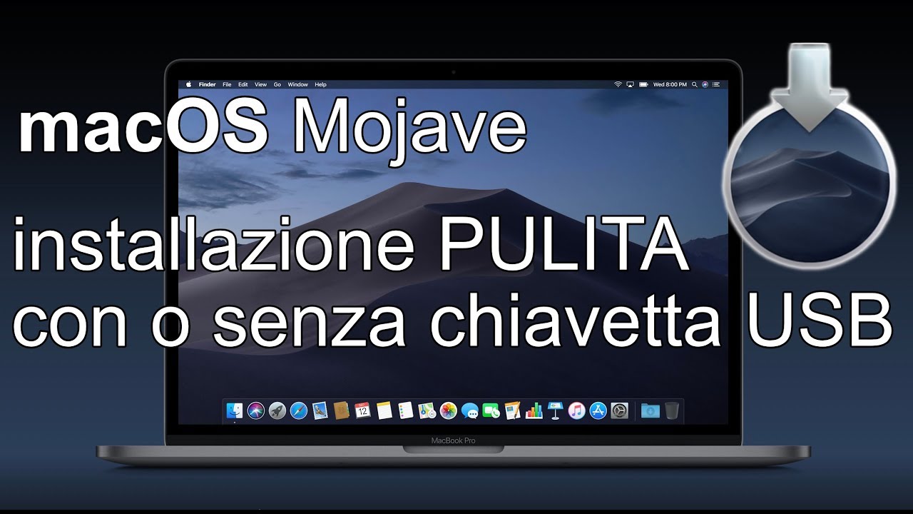 macOS Mojave: cos'è l'installazione Pulita e come eseguirla (con e senza chiavetta USB)