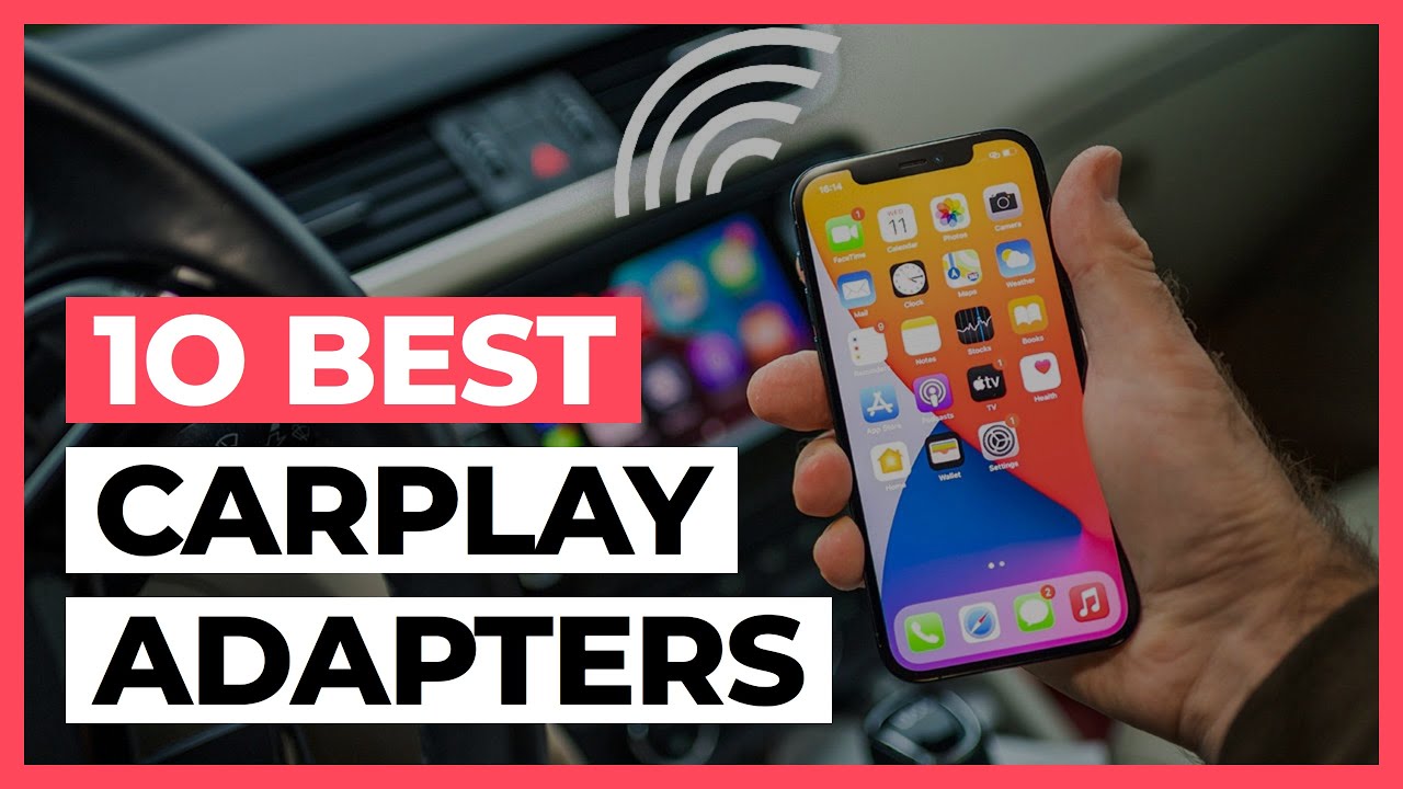 Best Wireless Apple Carplay Adapters in 2025 - How to choose a Good Wireless Carplay Adapter?