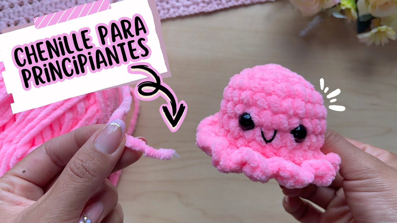 C&oacute;mo tejer con Chenille - Medusa amigurumi 🐙 f&aacute;cil *Gu&iacute;a de tejido