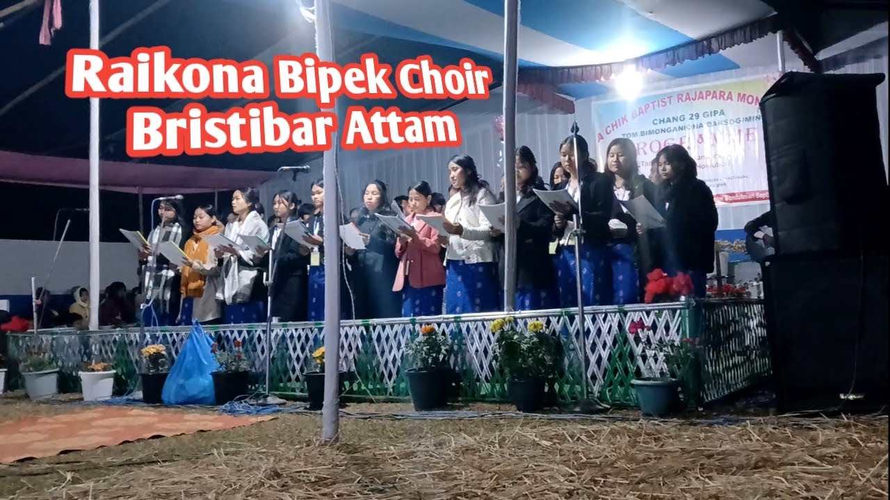 Raikona bipek choir Bristibar attam