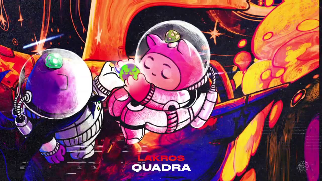Lakros - Quadra (Official Audio)