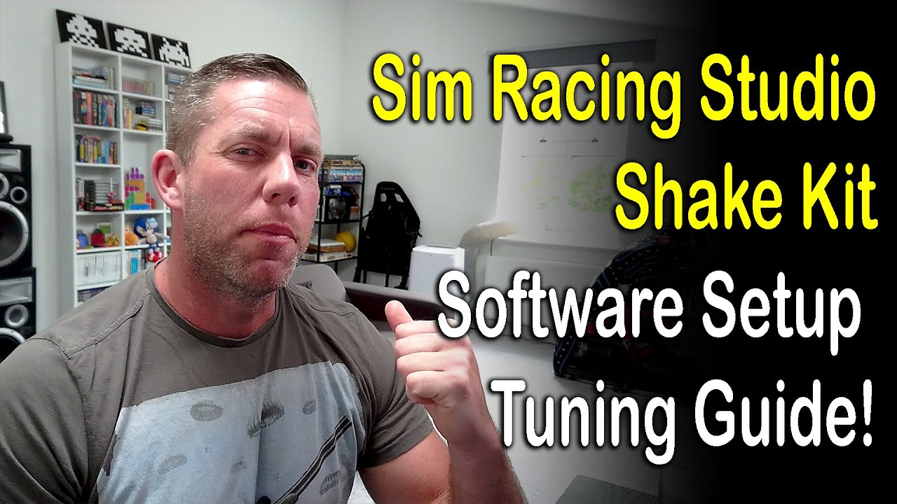 Sim Racing Studio Shake Kit Software Setup & Tuning Guide