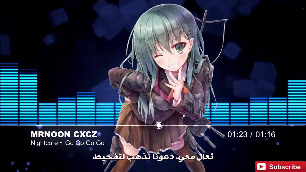 Nightcore - Go Go Go مترجمة