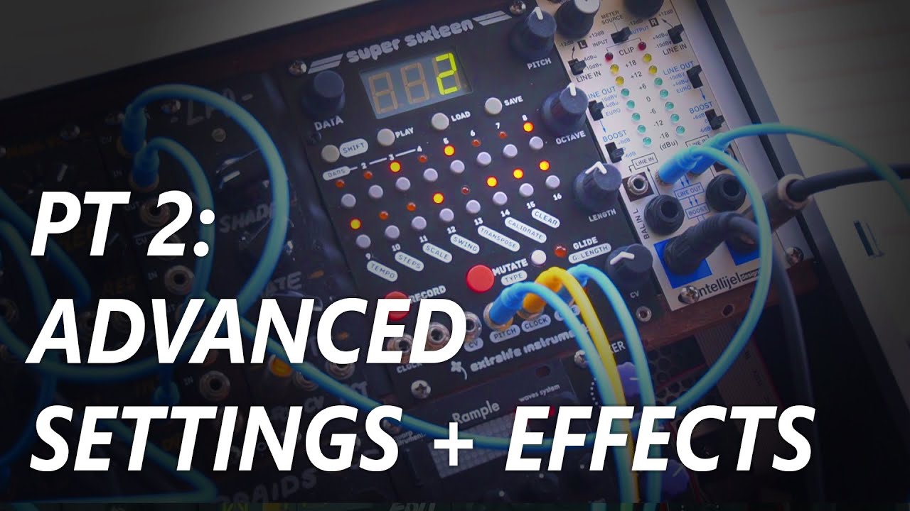 Super Sixteen: Scales, Settings, and Mutations (Tutorial Part 2)