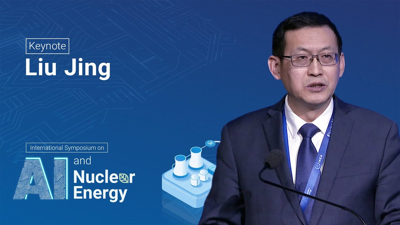 Liu Jing - International Symposium on Artificial Intelligence and Nuclear Energy