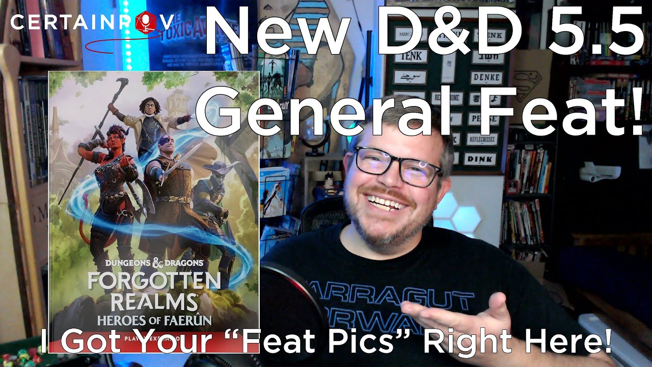 D&D: Forgotten Realms: Heroes of Faerûn — General Feats Deep Dive