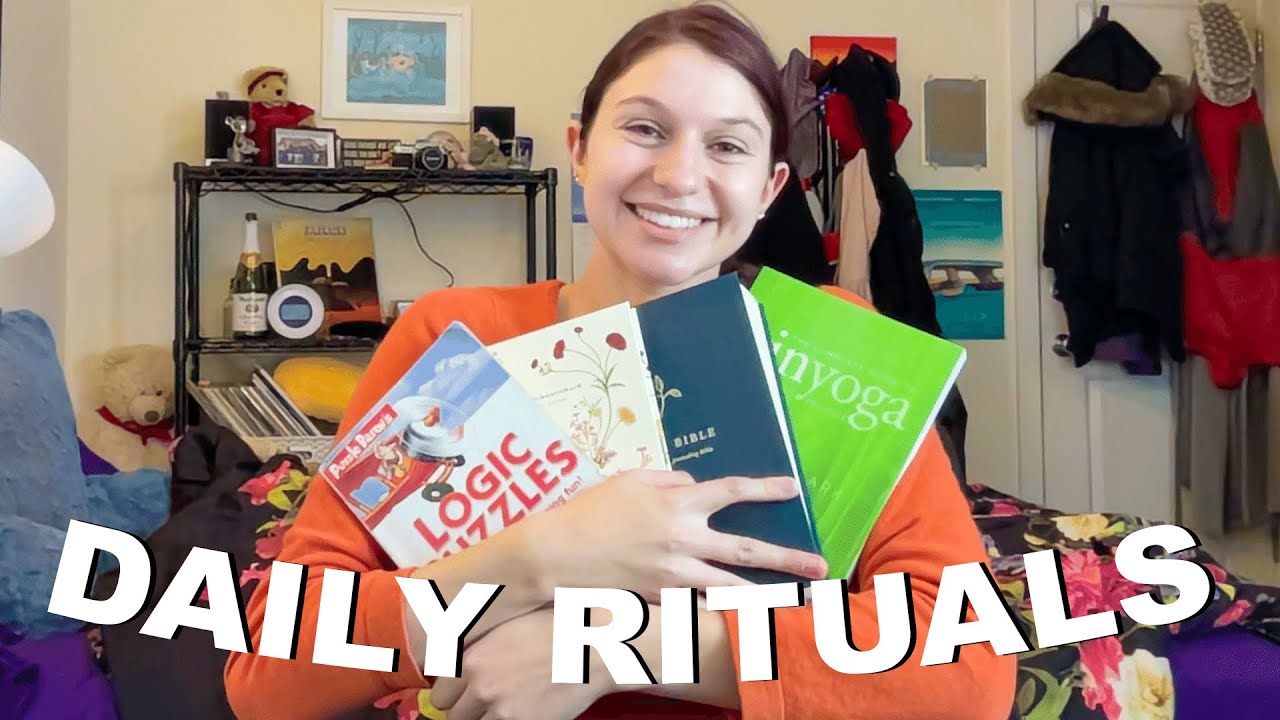 my daily rituals that keep me going