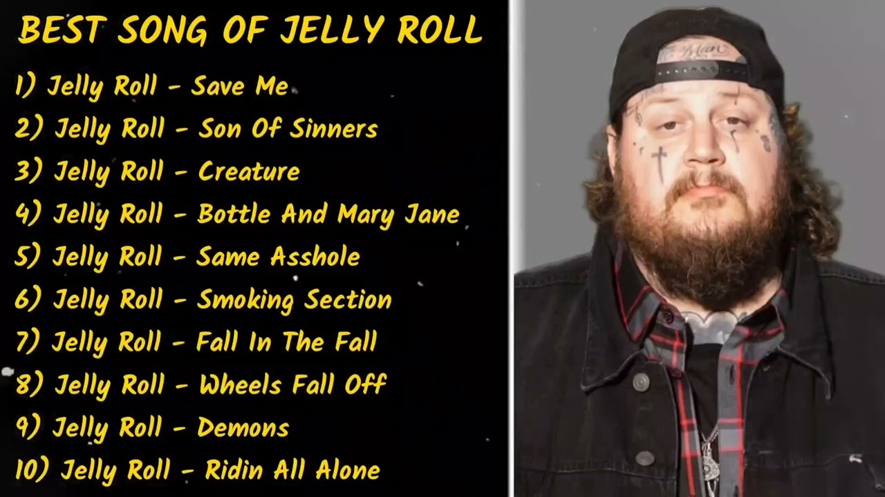 Jelly Roll - Most Popular Spotify Playlist 2024 [Top 10 Popular Songs]