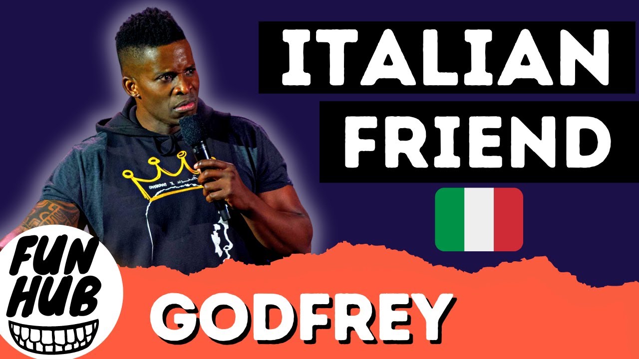 GODFREY - VERY ITALIAN FRIEND 😂😎| Funny Video | FUN HUB CLUB