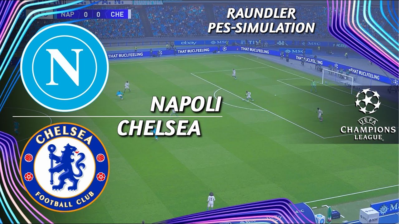 Napoli vs Chelsea | UEFA Champions League | UCL | PES 2021 Simulation