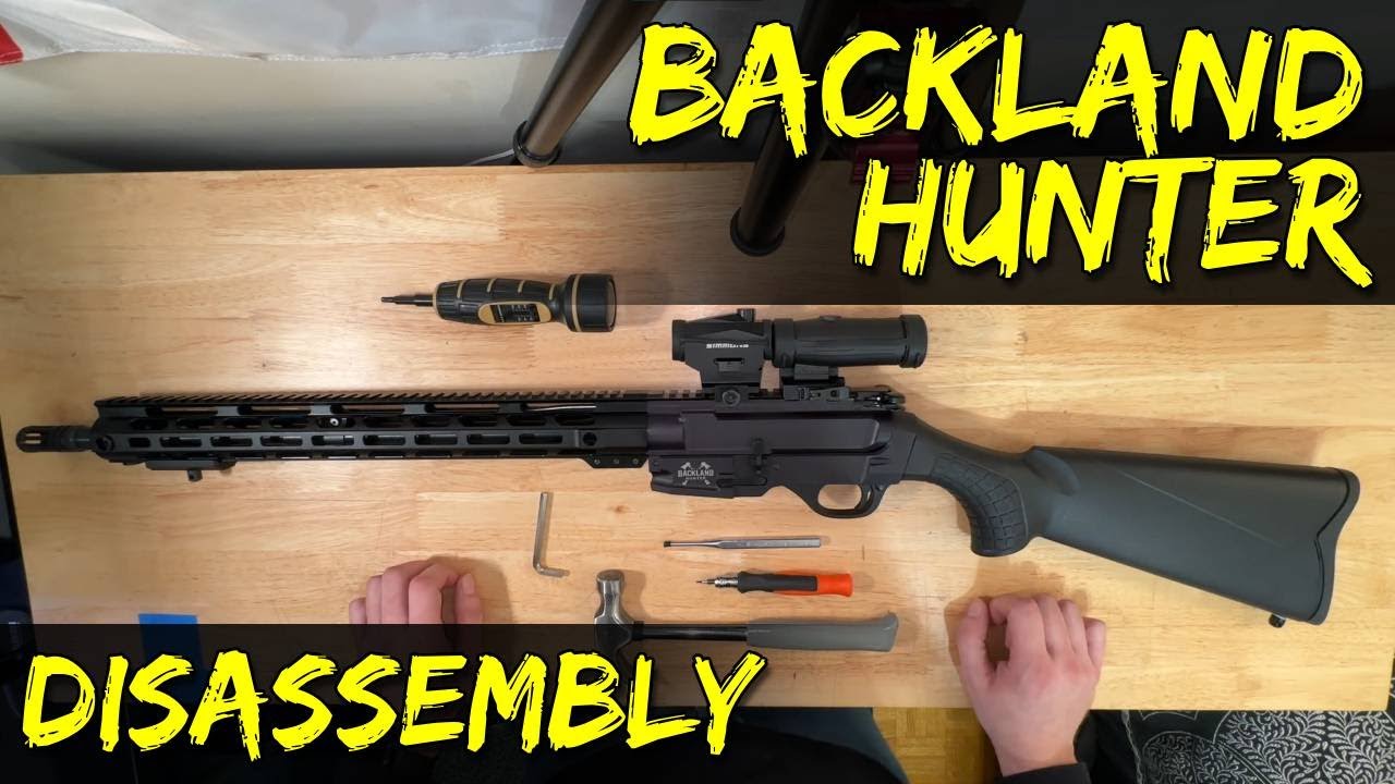 Backland Hunter - Disassembly and Reassembly