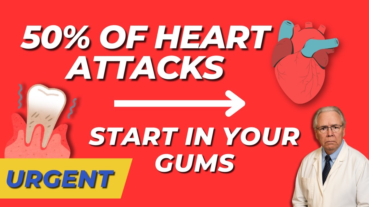 Dentist Reveals: Your Gums Are Triggering Heart Attacks (50% of Cases)