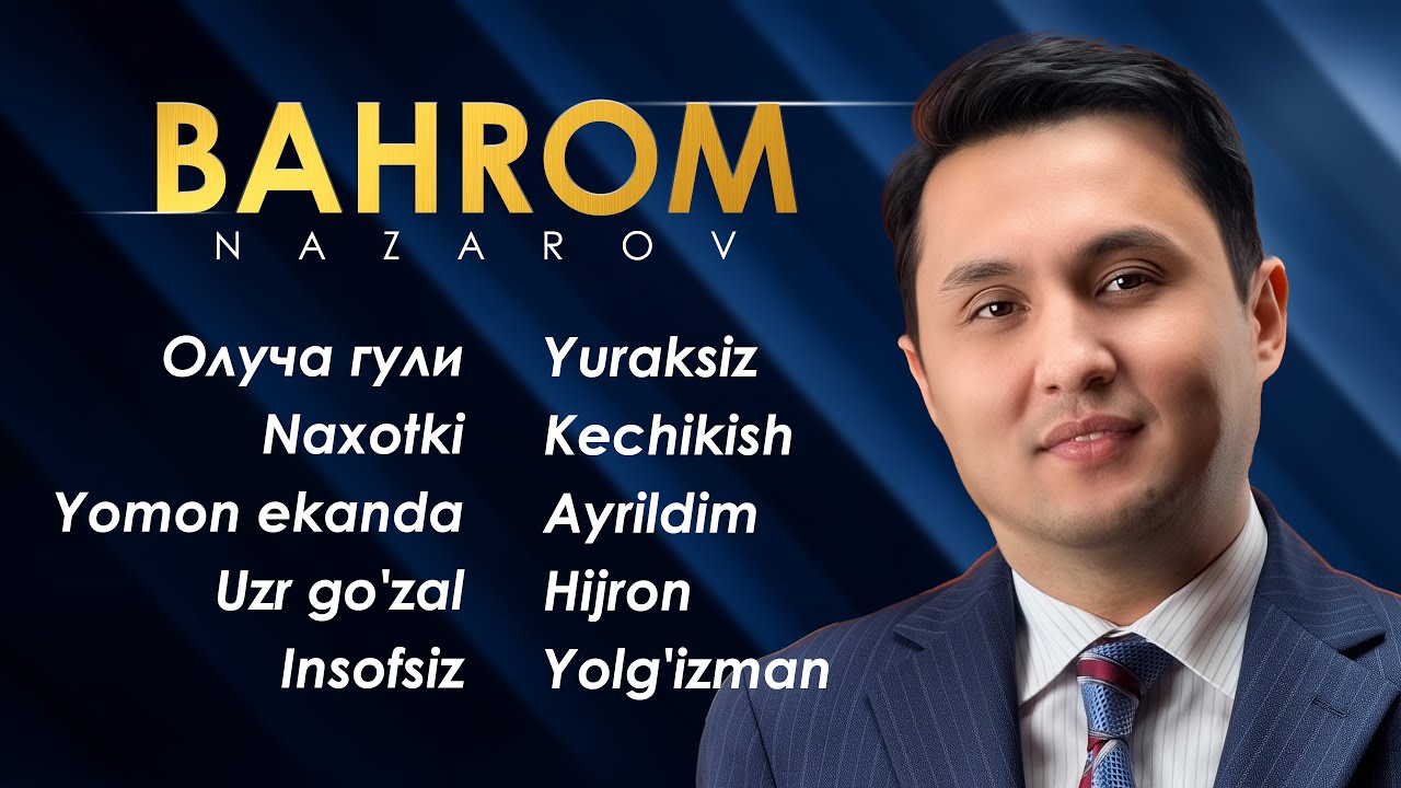 Bahrom Nazarov - Eng Xit Qo'shiqlar (Official Music Video) #album