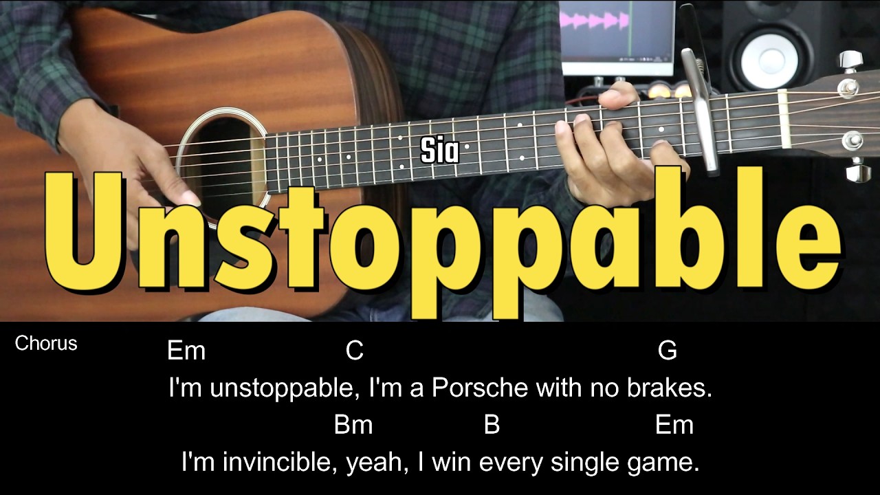 Unstoppable - Sia | EASY Guitar Tutorial with Chords / Lyrics