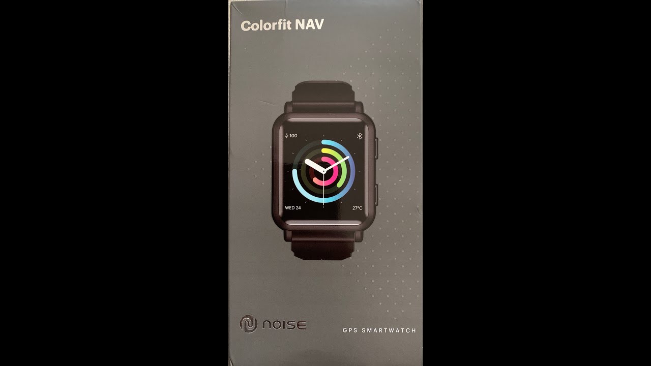 Unboxing & First Look of the Noise Colorfit NAV Smartwatch .