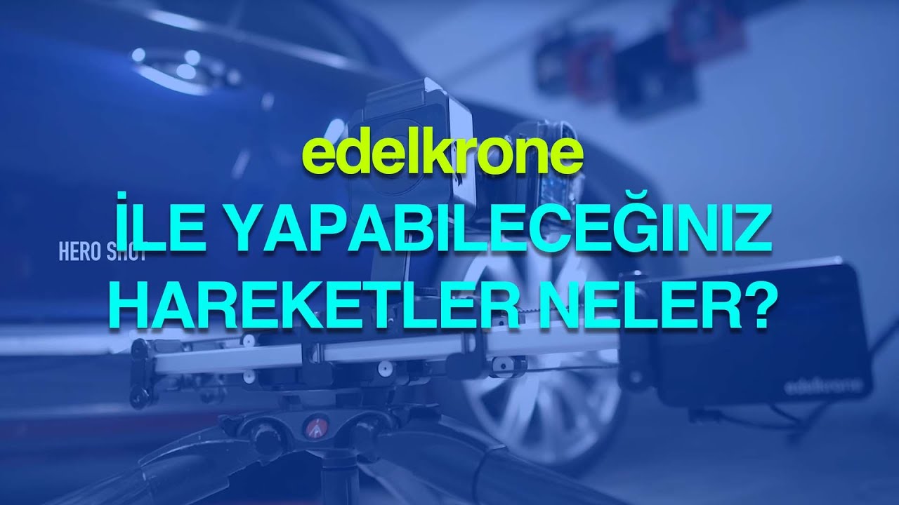 Edelkrone İle Yapabileceğiniz  Kamera Hareketleri Neler?