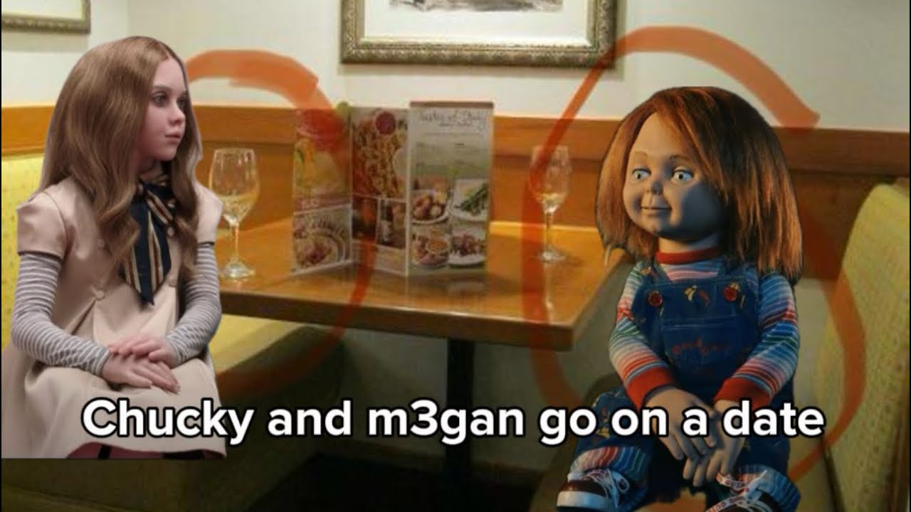 HL movie: Chucky and m3gan go on a date