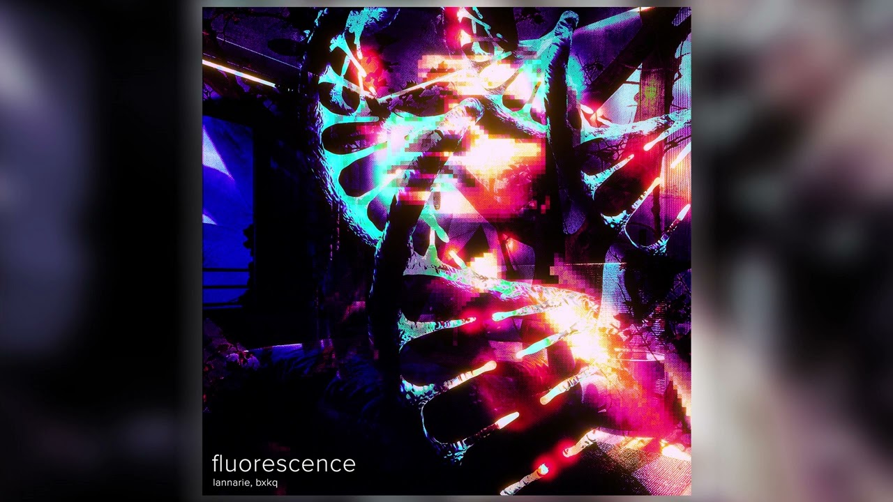 lannarie, bxkq - fluorescence (Official Audio)