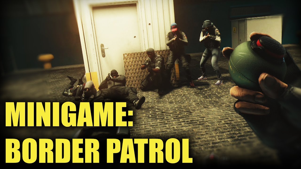 Border Patrol #4 - Rainbow Six Siege (Subscriber Minigame)