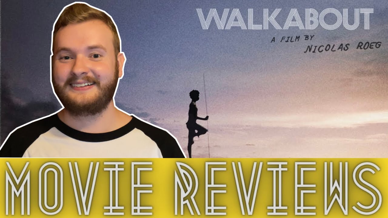 Walkabout (1971) Movie Review