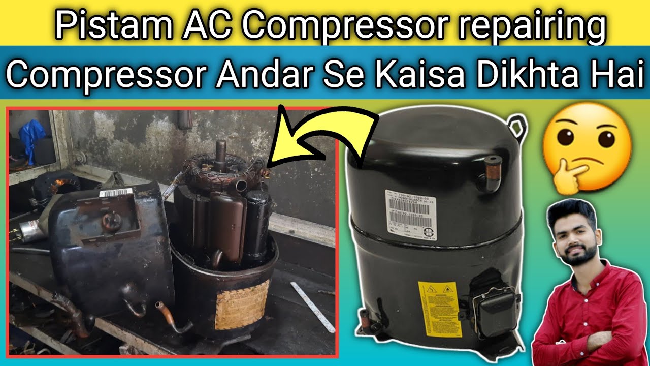 How To Pistam AC Compressor repairing | compressor repair | AC compressor kaise thek krte hai