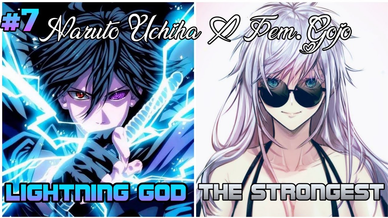 | Lightning God Naruto Uchiha x The Strongest Sorcerer Gojo Satori || NTS || Season 1 Finale |