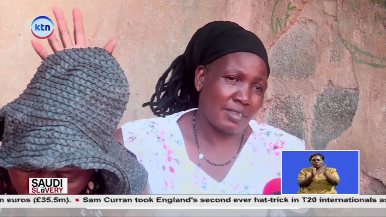 Saudi Slavery: Kenyan domestic workers trapped in Saudi Arabia recount abuse