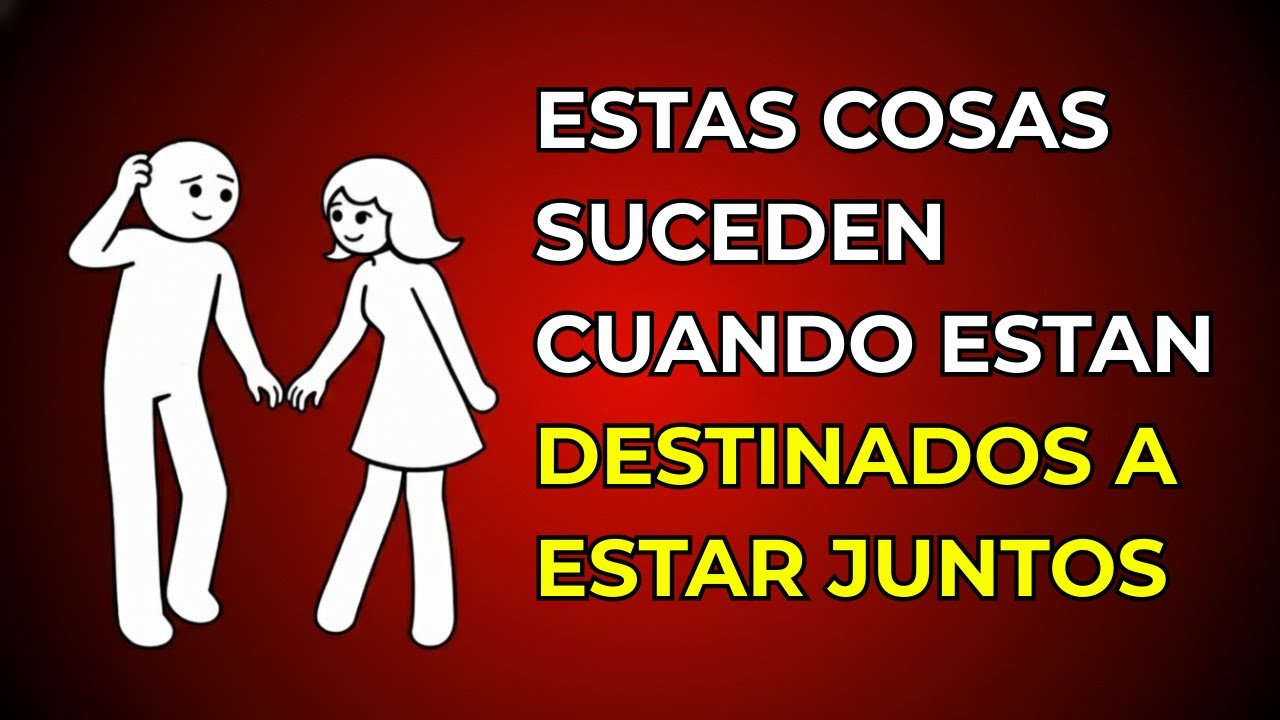 CUANDO DOS PERSONAS ESTÁN DESTINADAS A ESTAR JUNTAS, ESTAS 5 SEÑALES SIEMPRE APARECEN