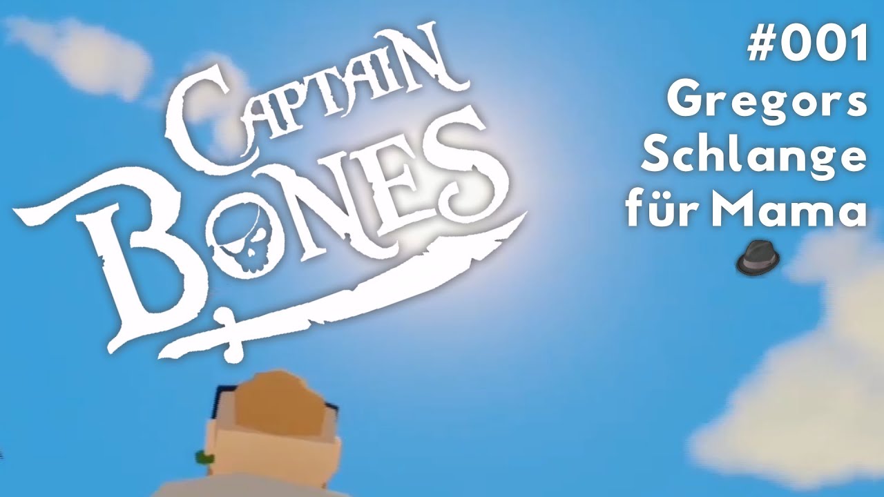 CAPTAIN BONES PROLOGUE oder Der Piraten-Ödipuskomplex 😂