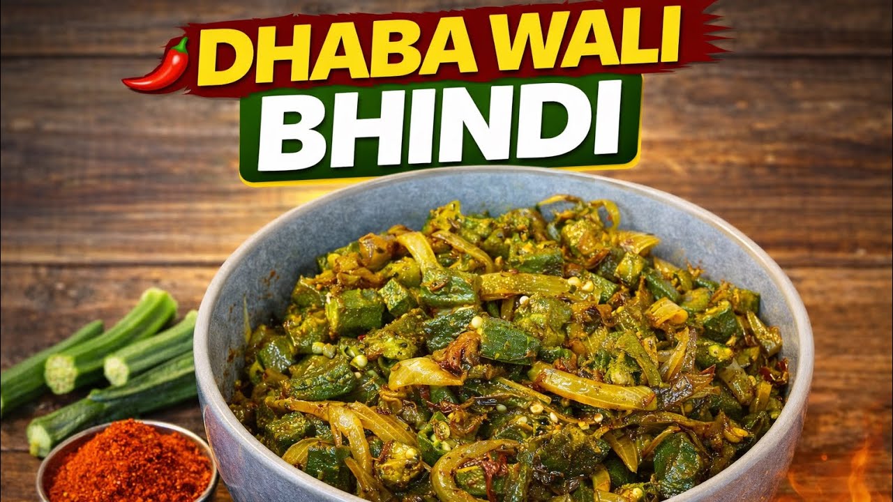 Punjabi Dhaba Style Bhindi | Easy Homemade Recipe
